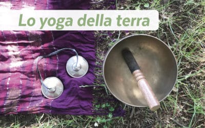 Lo yoga della terra 12 Settembre 2020 ore 18:00